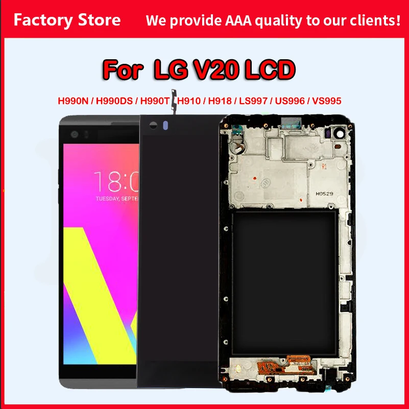 

Original For LG V20 LCD Display H990 H915 H918 H910 LS997 US996 VS995 F800L LCD Touch Screen Digitizer Assembly Replacement