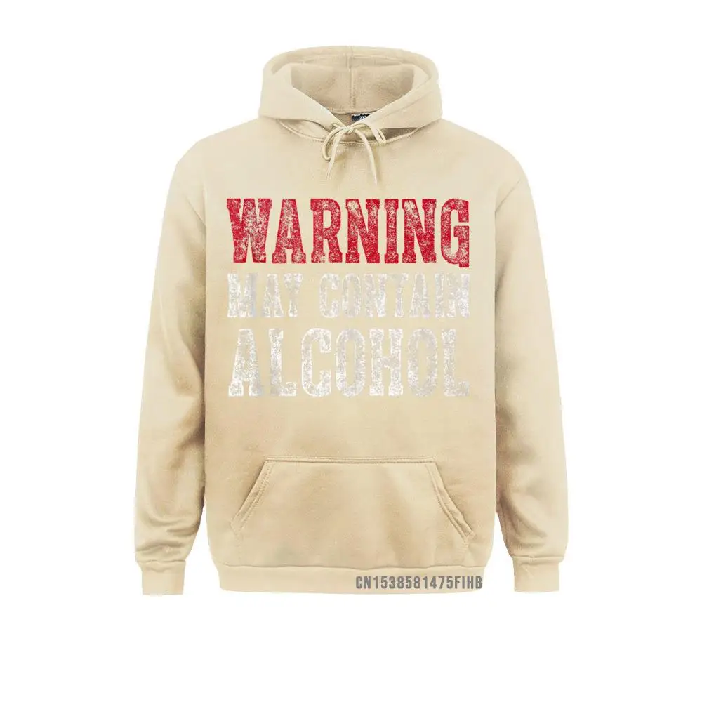 Cute Drinking Gift Funny Warning May Contain Alcohol Chinese Style Men Sweatshirts Cheap Autumn Hoodies Hip Hop Hoods