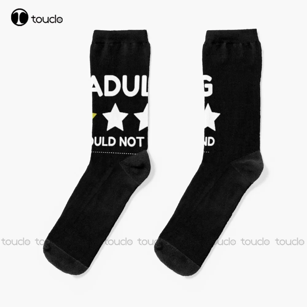 

New Adulting Would Not Recommend Classic T-Shirt Socks Socks Youth Personalized Custom Unisex Adult Socks Teen Socks