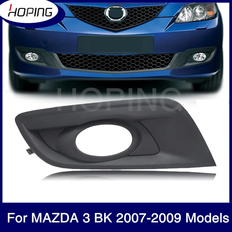 Hoping Auto Front Bumper Fog Light Cover For MAZDA 3 BK Hatchback 2007 2008 2009 1.6L Replacemnet Fog Lamp Cover Hood Shell