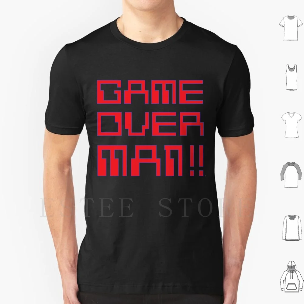 Game Over Man!! T Shirt Men Cotton 6xl Game Over Man 2 Movies Film 80s Ripley Sigourney Weaver Bill Paxton Space Game Over