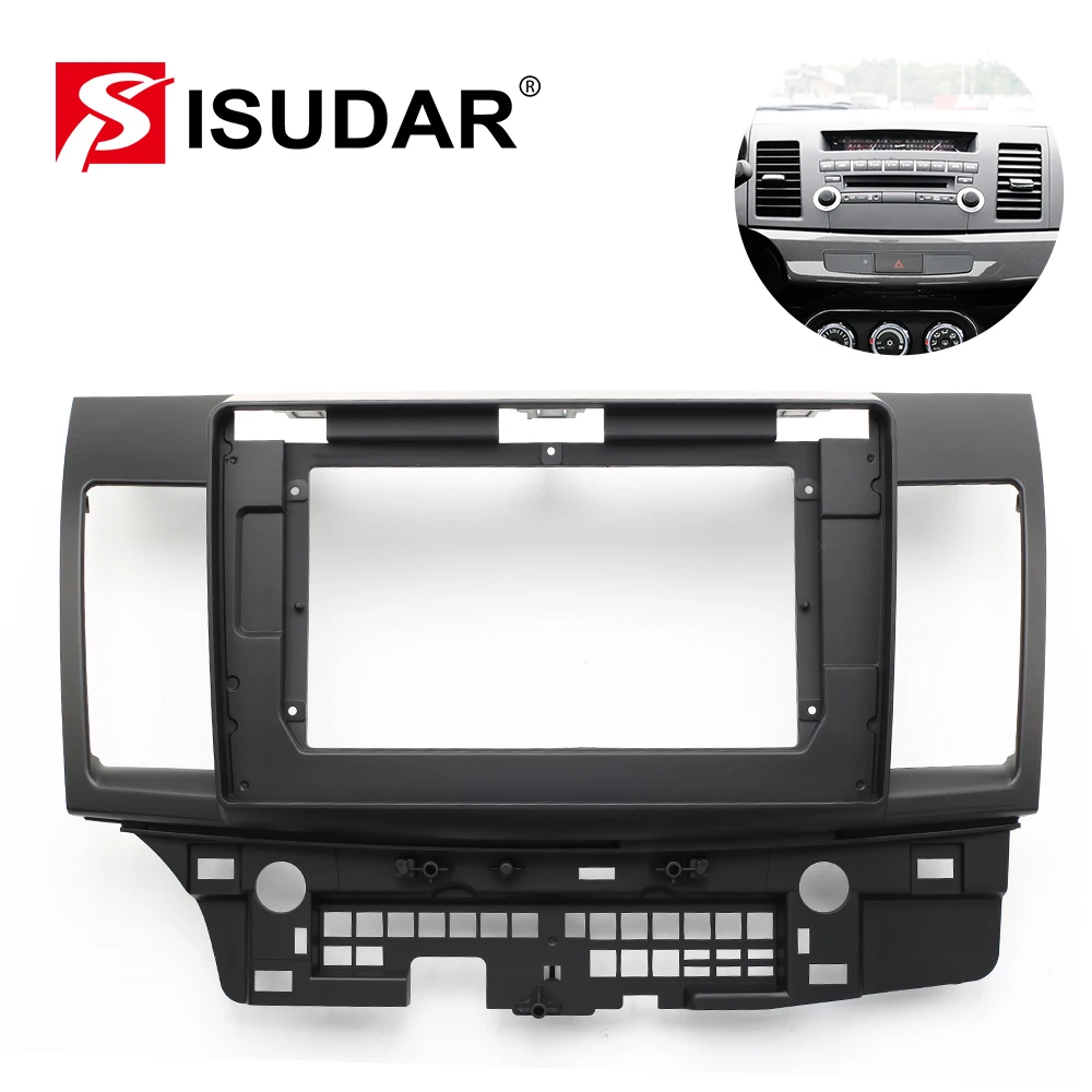 

ISUDAR Car Radio Fascia Frame Facials Panel Dashboard For Mitsubishi Lancer 10 CY 2007 - 2012 ABS Plastic 10.1" Stereo Panel