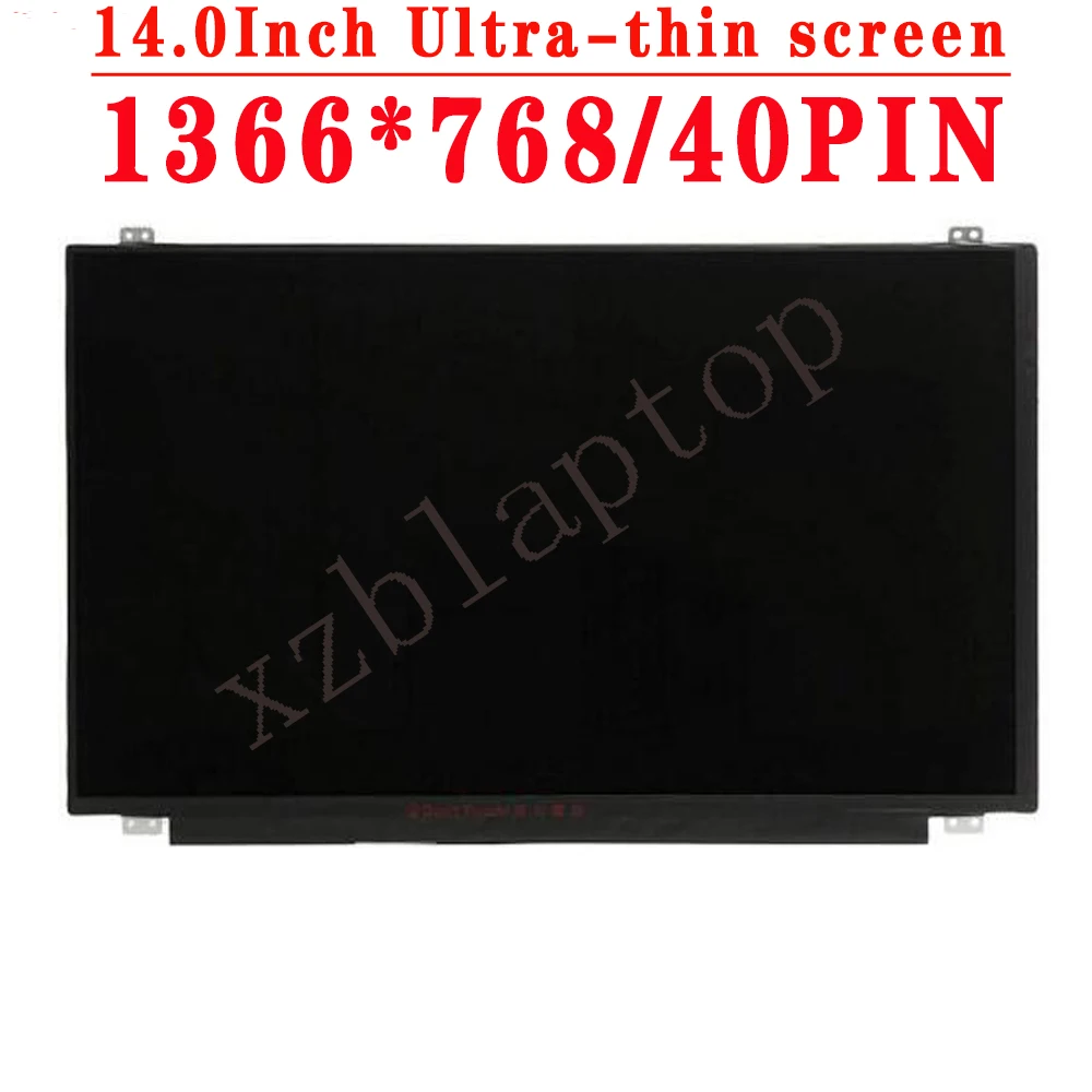 14.0INCH 1366*768 40PINLVDS Ultra-Thin Screen LCD For Lenovo V460 V470 V480 Z400 Z405 M4400S S40-70 E420 E425 E431 L420 L430 LCD