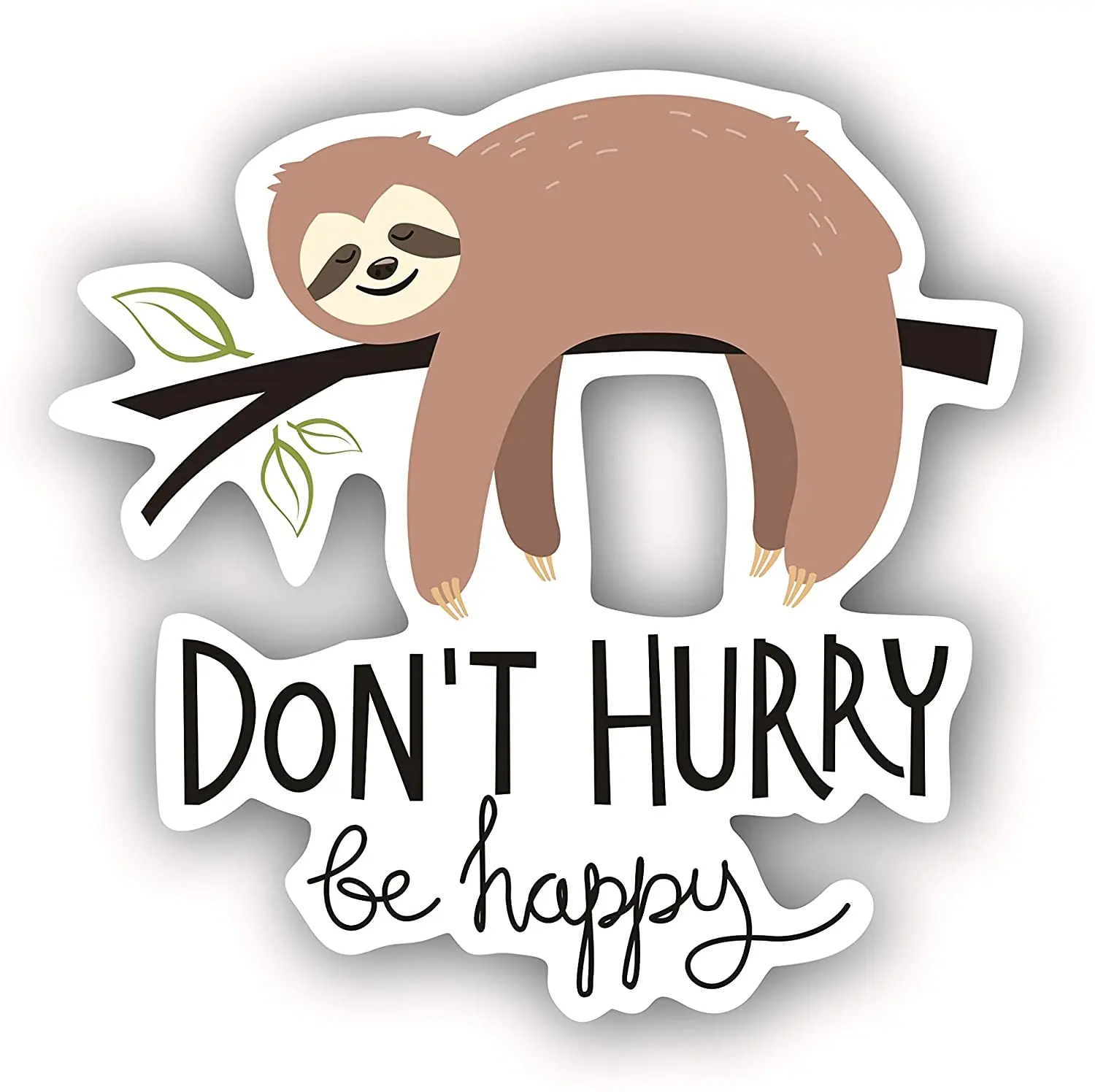 Fun Sloth Stickers-Don't Hurry Be Happy Car Decals Are Perfect for MacBook Stickers Windshield Bumper Motorcycle Helmet Decal