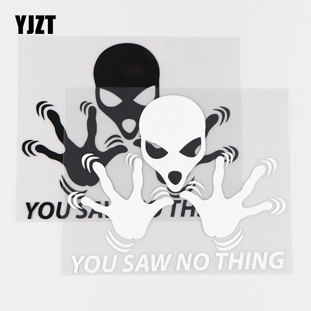 YJZT 14.5×11.7CM You Saw No Thing Funny Ufo Car Sticker Vinyl Decals Car Body Decoration Black / Silver 10A-0442