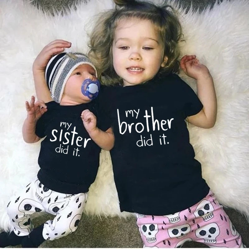 Sibling Matching Clothes My Brother Sister Did It Funny Black Toddler T-Shirts Baby Clothes Brother Sister Matching Tshirts