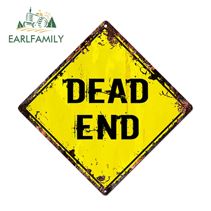 EARLFAMILY 13cm x 13cm DEAD END Diamond Sign Rustic Chic Sign Bar Shop Car Sticker Decor Waterproof Car Accessories