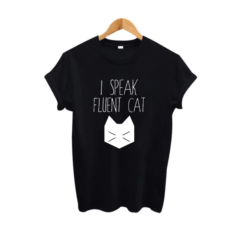 Cute Tops Fashion Harajuku Cat Graphic Tee Shirt Womens Clothing S-XXL Tees Funny T Shirts I Speak Fluent Cat T Shirt Women