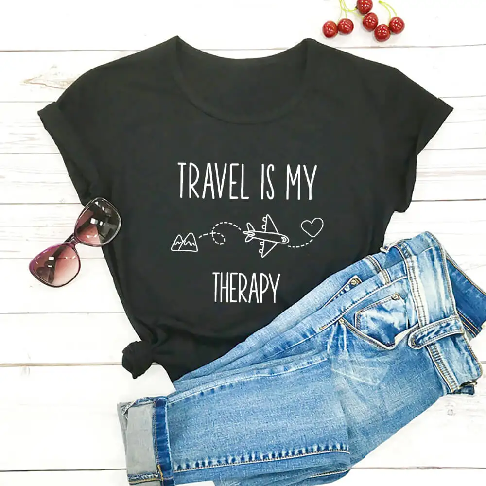 Travel Is My Therapy 100%Cotton Printed Women's T Shirt Funny Summer Casual Adventure Outdoor Tshirt Airplane Mode Vacation Tees