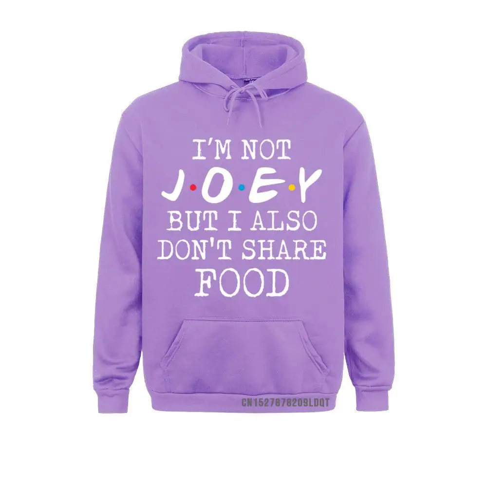 Joey Doesn't Share Food Gift For Joe Funny Josephs Pullover Hoodie Casual Sweatshirts For Men Autumn Hoodies Hoods 2021