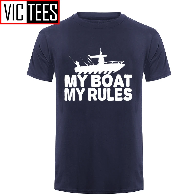 Men My Boat My Rules T-SHIRT Fishinger Angler Bait Carp Fisherman Funny Gift Birthday Sleeve T Shirt Summer Tee Tops Clothing