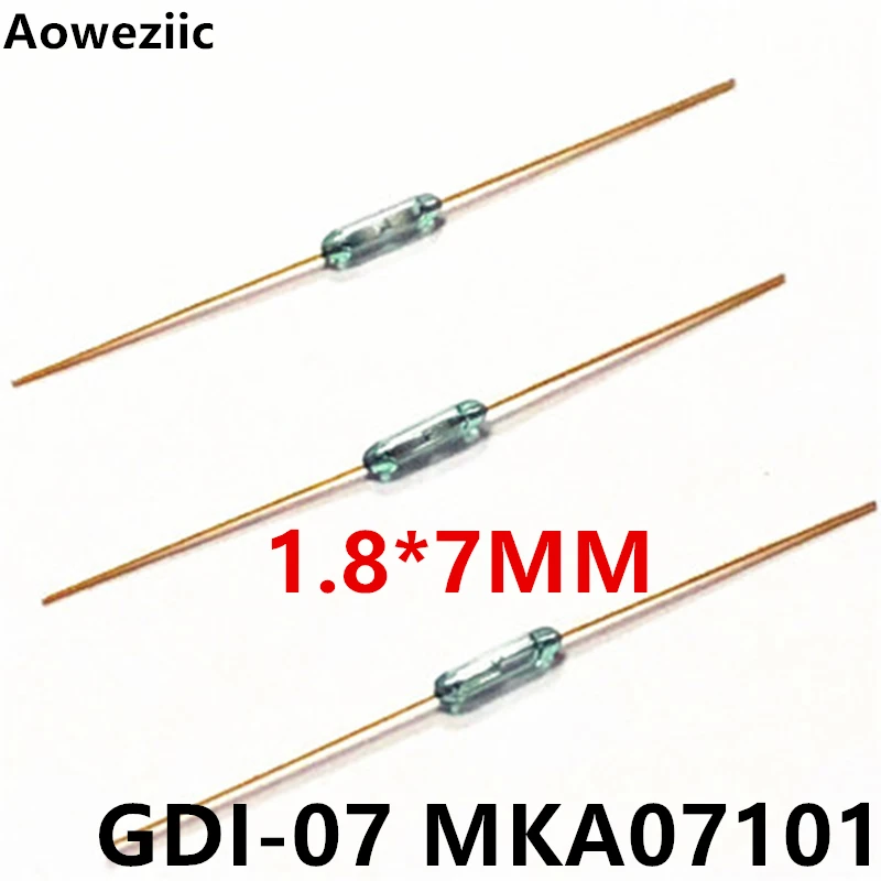 10Pcs/Lot Normally Open Reed GDI-07 Magnetron 1.8 * 7MM Proximity Reed Magnetron Switch For MKA07101 Imported from Russia