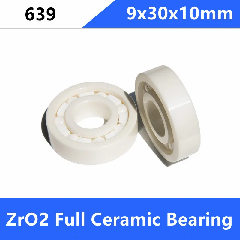 

4/10pcs 639 ZrO2 full Ceramic ball bearing 9x30x10 mm Zirconia ceramic deep groove bearings 9*30*10mm