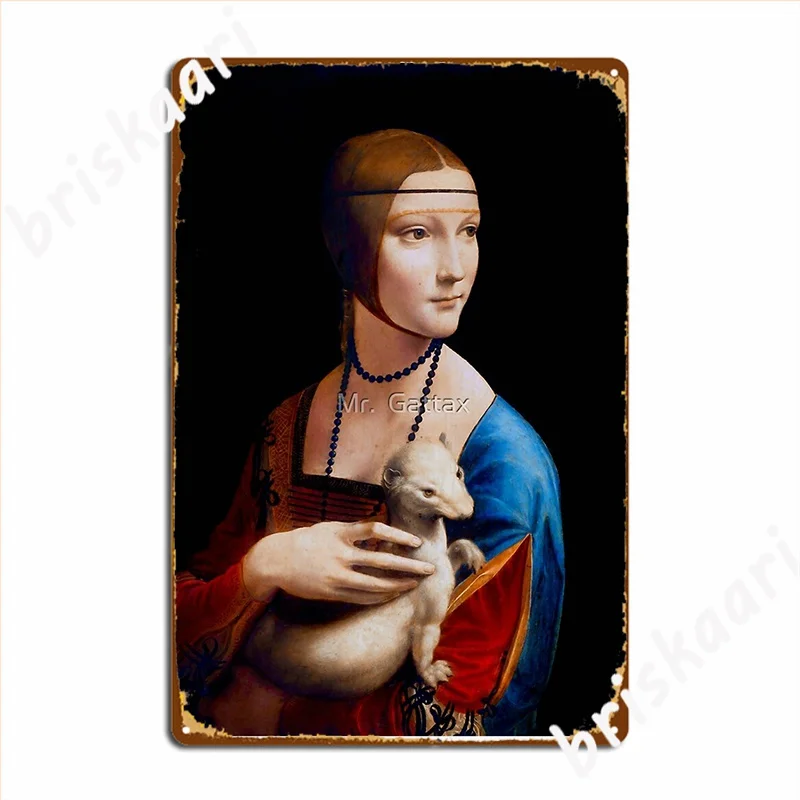 Lady With An Ermine Metal Sign Decoration Living Room Club Party Plaques Tin Sign Poster