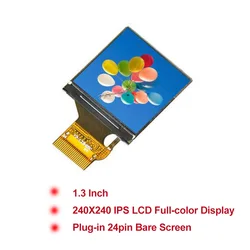 1.3 Inch 240X240 IPS LCD Full Color Display Plug-in 24 Pin Bare Screen for Arduino Diymore Kit Lcd Display Module