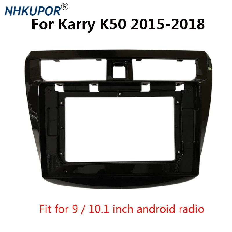 

Комплект рамы для автомобильного радио для CHERY Karry K50 2015 2016 2017 2018