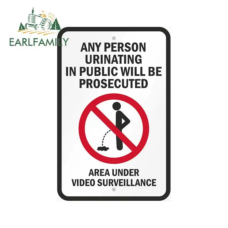 EARLFAMILY No Urinating In Public Signs Warning NO Hit The Toilet Sticker Waterproof Decal Funny Car Sticker