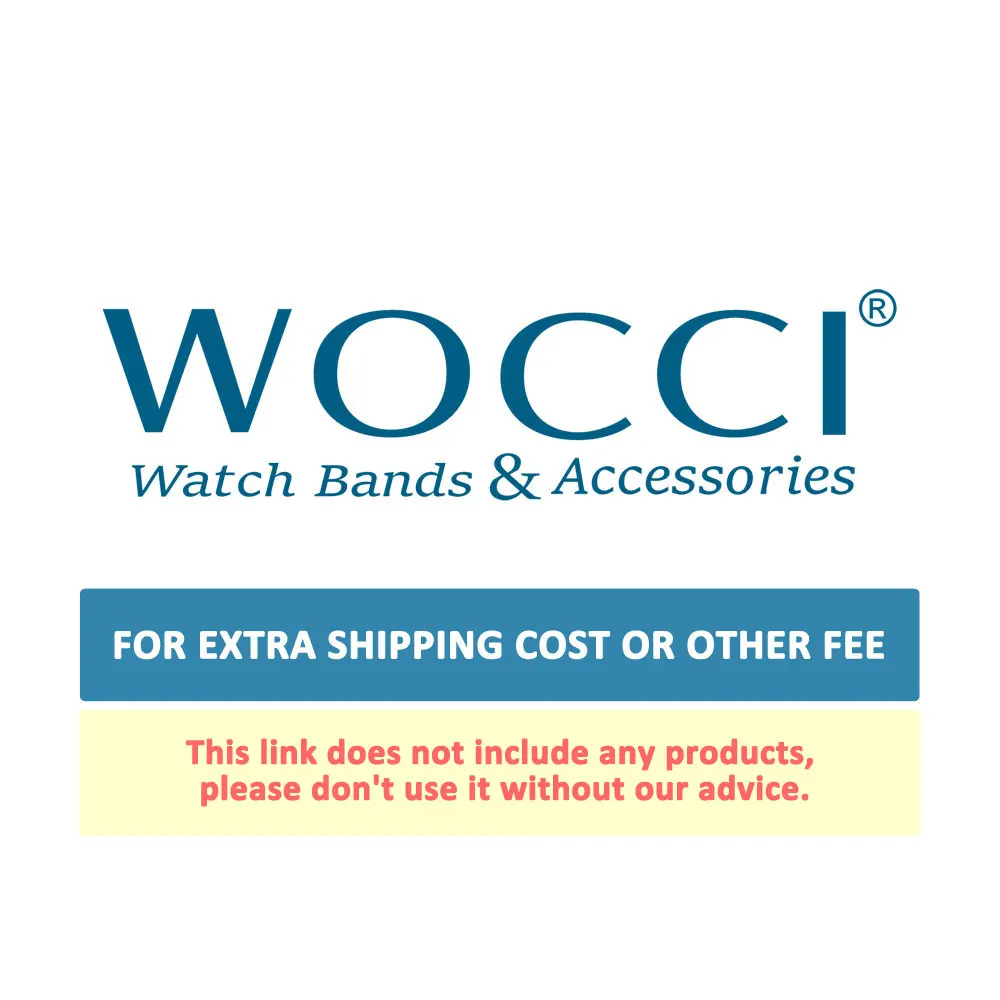 WOCCI Special Link for Extra Shipping Cost (Not Include Product)
