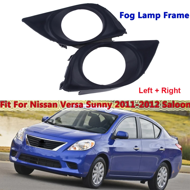 Rhyming ABS Fog Lamp Frame Front Bumper Fog Light Bezel Cover Trim 622573AW0A Fit For Nissan Versa Sunny Saloon 2011 2012 2013