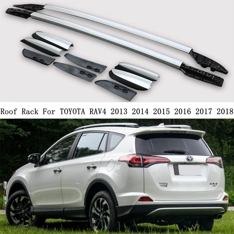 Roof Rack For TOYOTA RAV4 2013 2014 2015 2016 2017 2018 High Quality Rails Bar Luggage Carrier Bars top bar Racks Rail Boxes