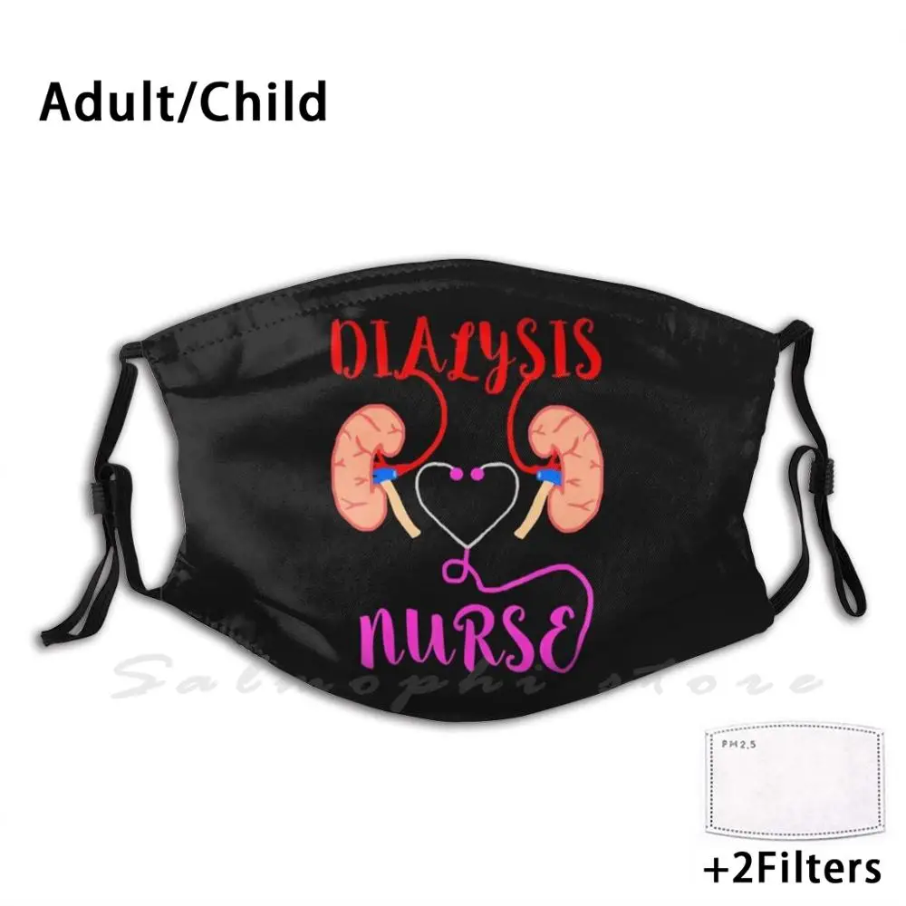 Dialysis Nurse Nephrology Kidney Disease Failure Nursing Print Washable Filter Anti Dust Mouth Mask Nurse Nursing Medicine