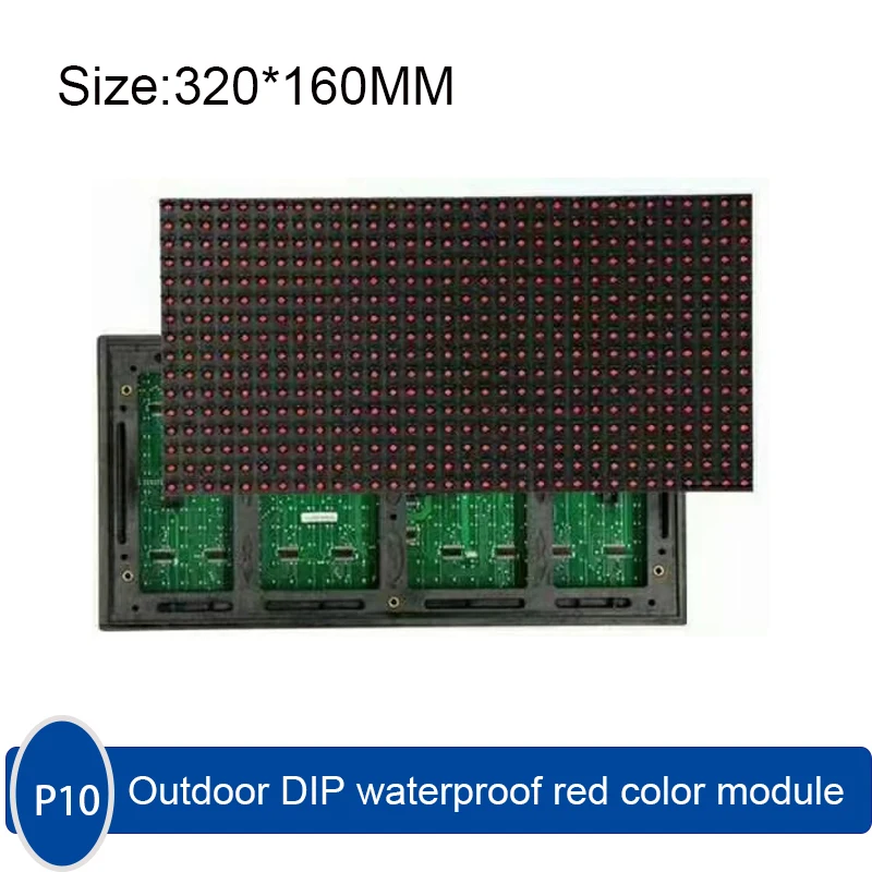 

10pcs/Lot P10 Outdoor 320 * 160mm Single color Waterproof DIP LED Display Panel high brightness advertising screen module