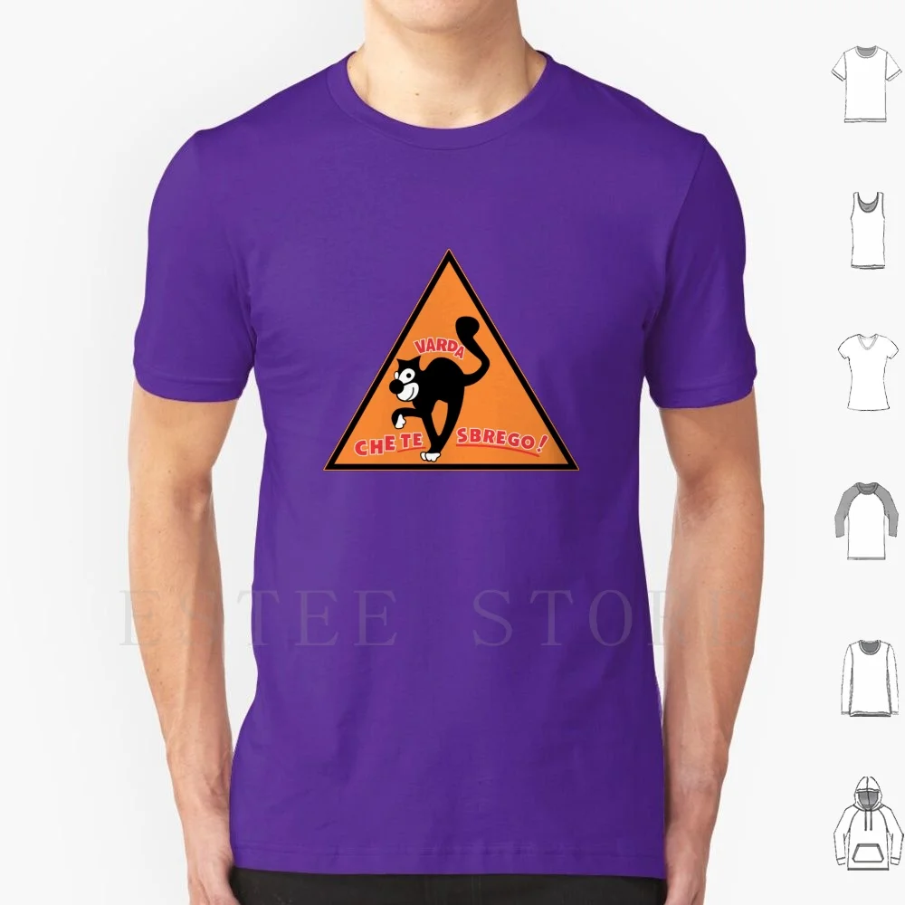 162a Squadriglia , 161o Gruppo , Varda Che Te Sbrego! ( Pay Attention... I Will Scratch You! )-Clean Style T Shirt Print Cotton