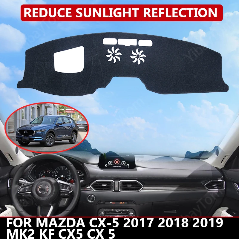 Car Dashboard Cover for Mazda CX-5 2017 2018 2019 MK2 KF CX5 CX 5 Mat Protector Sun Shade Dashmat Board Pad Auto Carpet