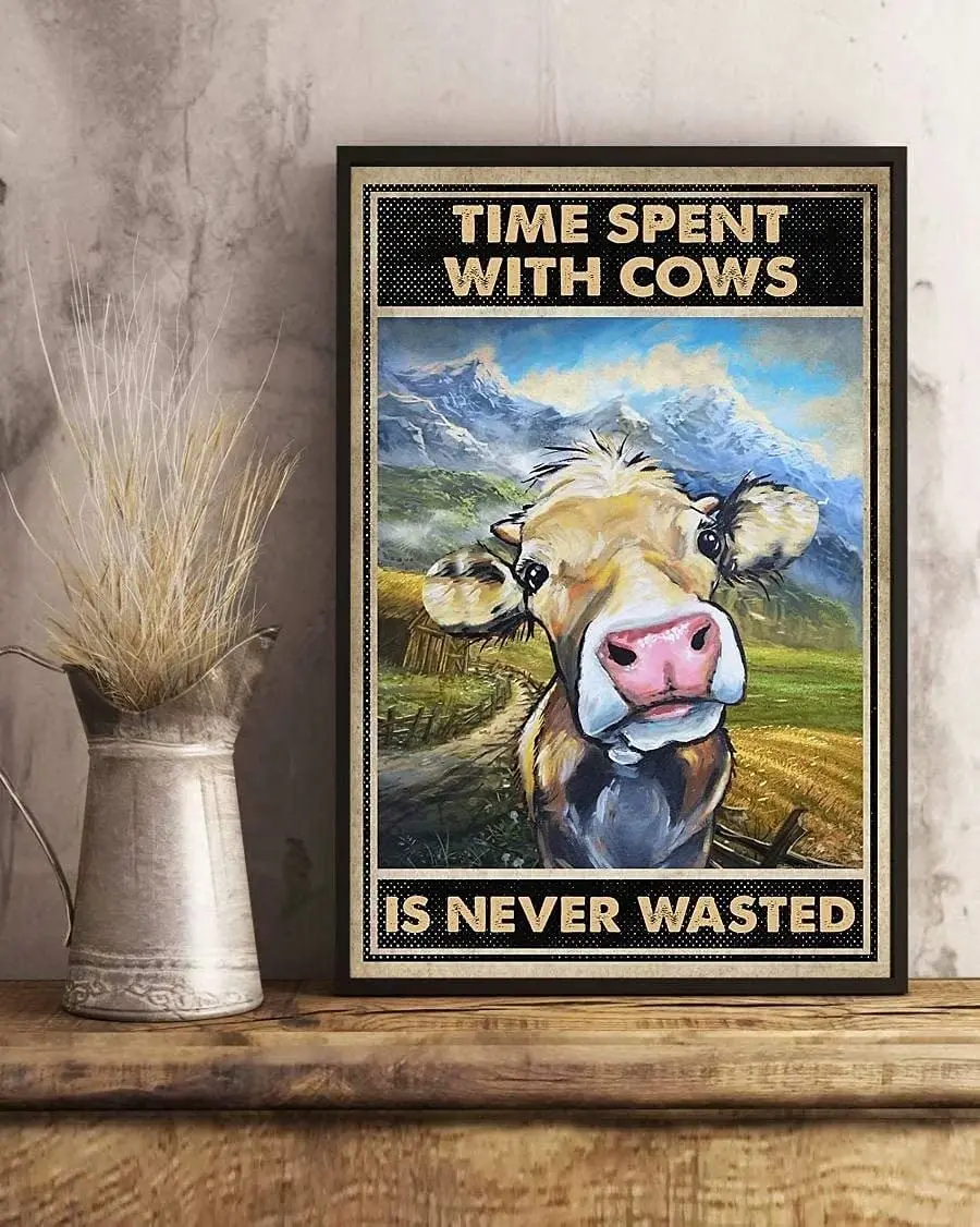 

Cow Metal Sign,Time Spent with Cows is Never Wasted,Metal Wall Panel Retro Art Decoration for Farm Village Home Club Cabin