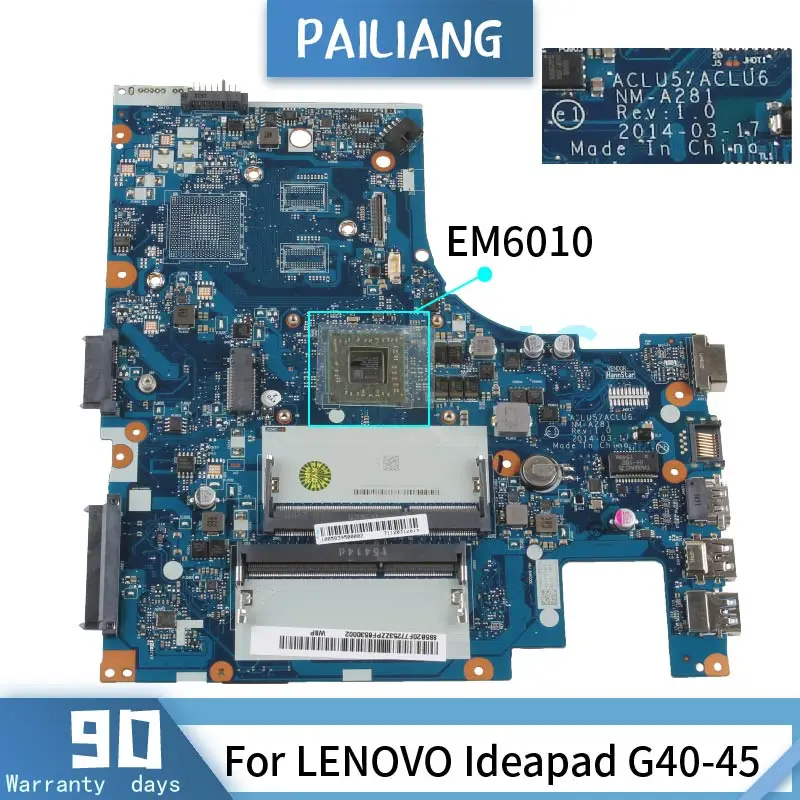 EM6010 For LENOVO Ideapad G40-45 Laptop Motherboard NM-A281 E1-6010 DDR3 Tested Notebook Mainboard