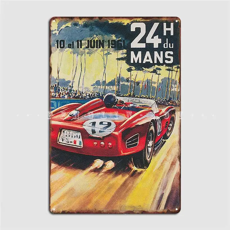 

Automobile Race 24 Hour Race Du Mans France Vintage Poster Metal Plaque Poster Cinema Kitchen Wall Decor Tin Sign Poster