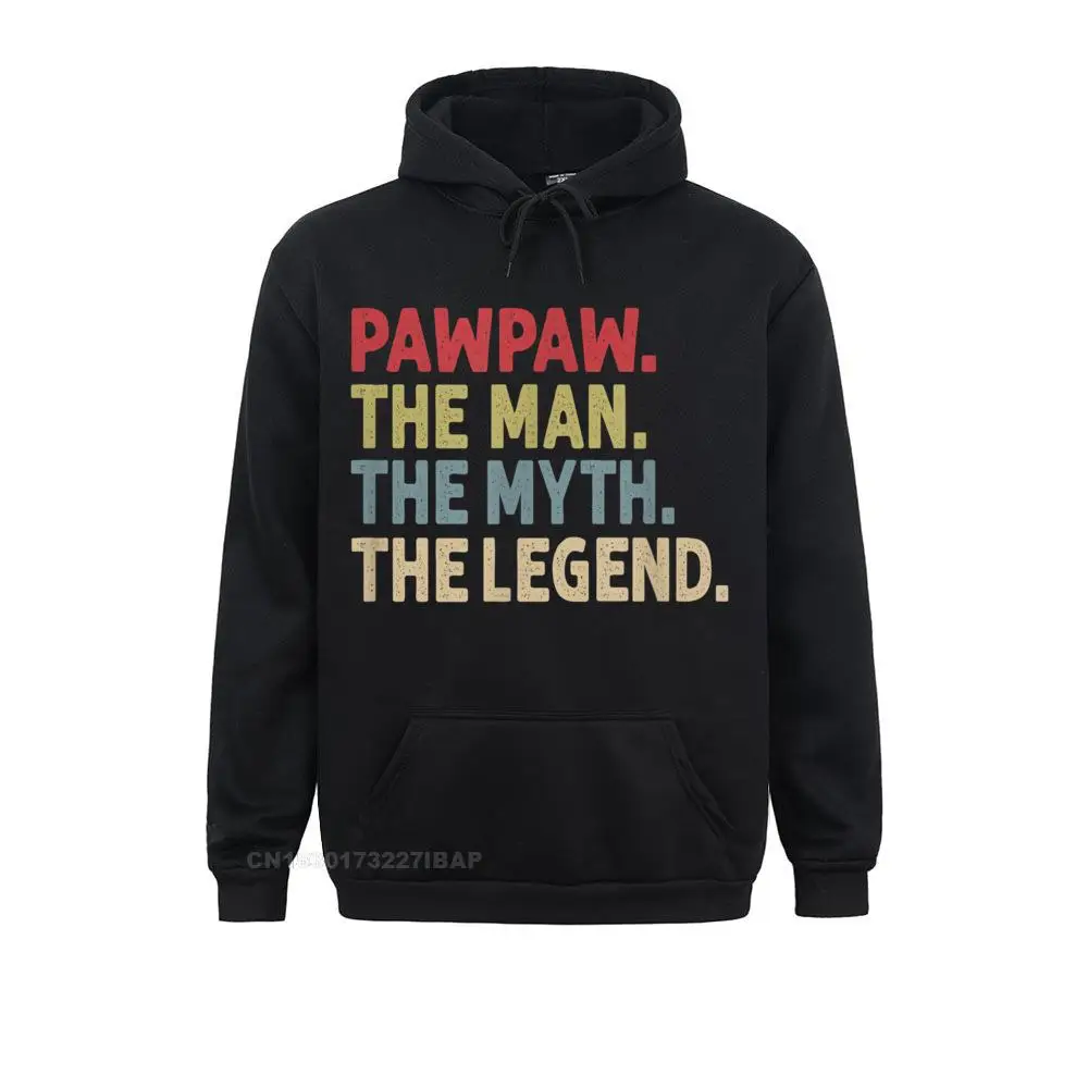 

Pawpaw The Man The Myth The Legend Funny Gift For Grandpa Lovers Day Hoodies Long Sleeve Geek Hoods Family Europe Sweatshirts