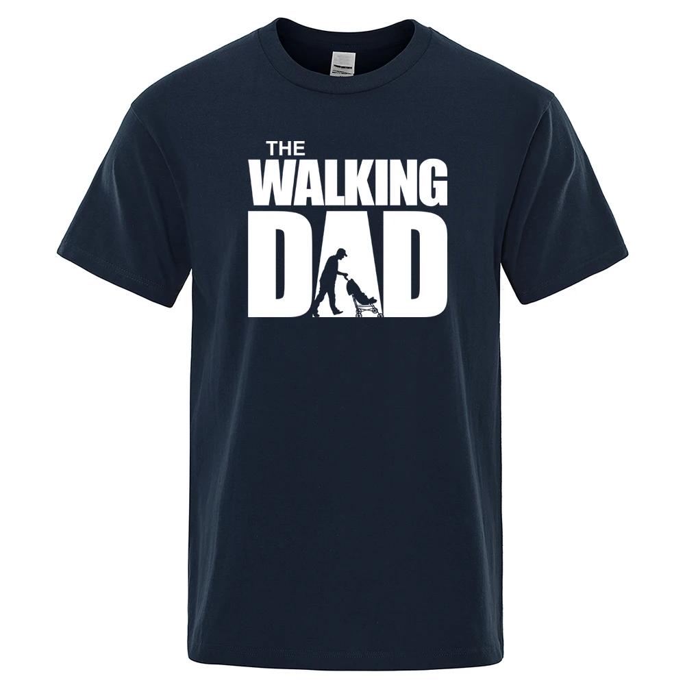 Summer T-shirt The Walking Dad T Shirt Men Cool Casual Mens Tshirt Fashion Hip Hop Tops Streetwear Father\'s Day Gift Tee shirts