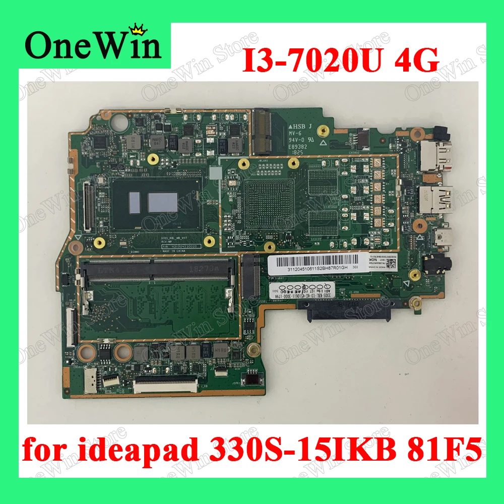 

5B20R07305 5B20R07419 5B20S71246 for ideapad 330S-15IKB 81F5 Lenovo Integrated Laptop Motherboards NOK CPU SR3LD I3-7020U 4G RAM