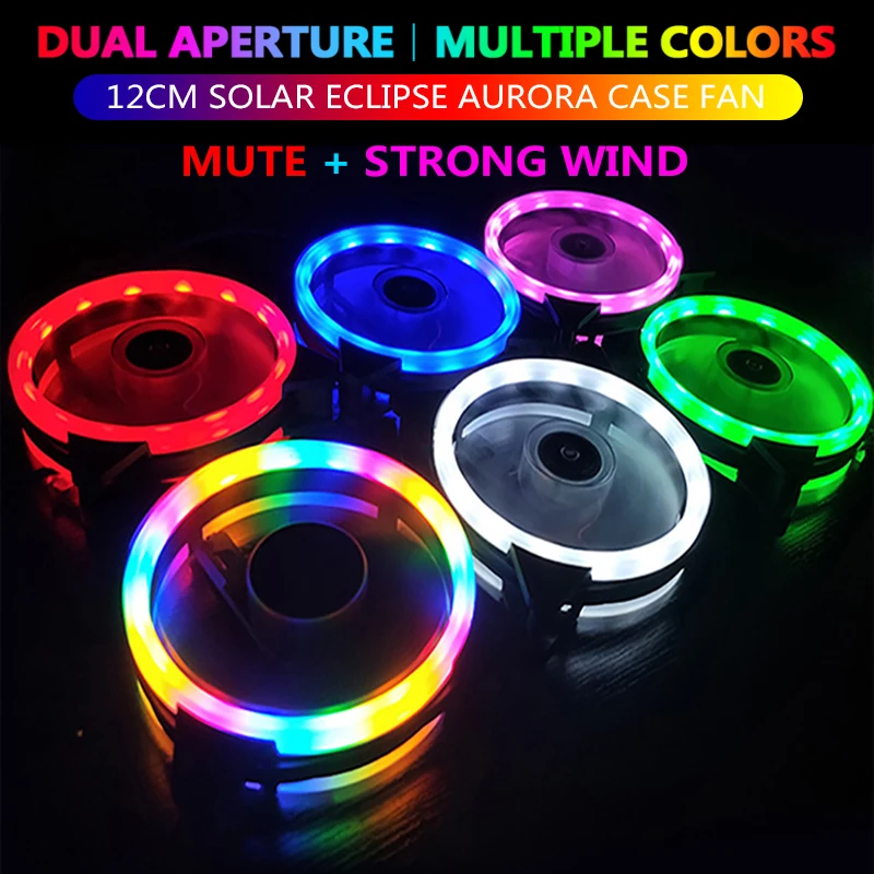 

120mm Silent Fan Dual Halo LED RGB Light Adjustable Speed Desktop Computer Case Cooler Cooling Fan Aurora Solar Eclipse Gale Fan