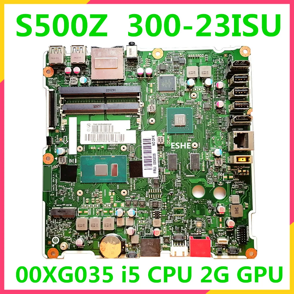 For Lenovo S500z All-in-One motherboard AIO 300-23ISU all-in-one computer motherboard 00XG035 00XG036 i5 CPU 2G GPU DDR4