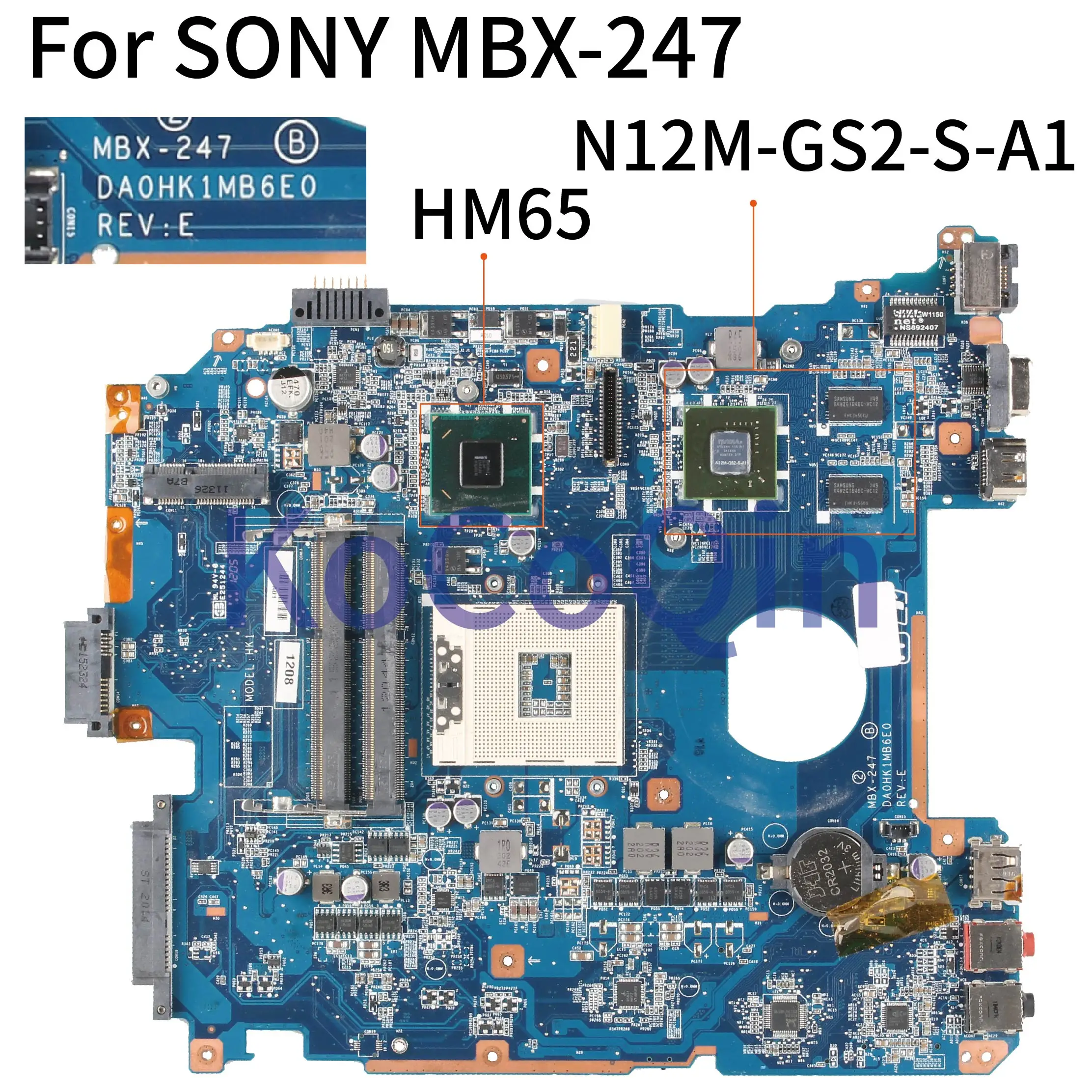 

KoCoQin laptop Motherboard For SONY MBX-247 VPCEH VPCEH14FM Mainboard DA0HK1MB6E0 HM65 Mainboard N12M-GS2-S-A1