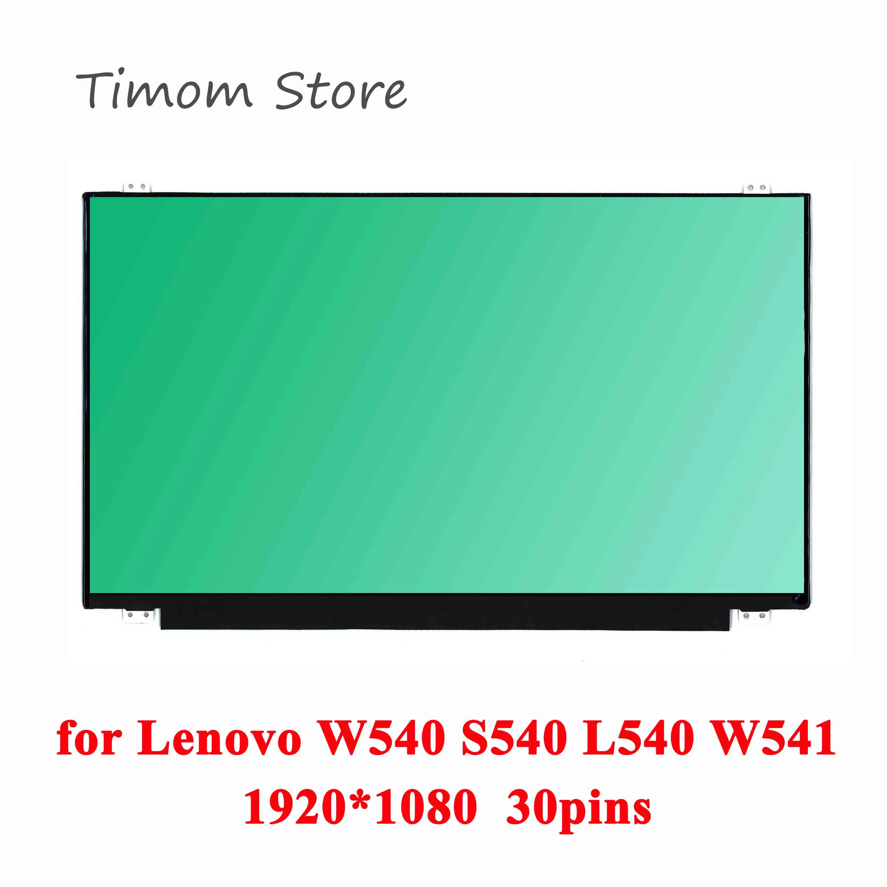 

1920*1080 for W540 S531 S540 L540 Lenovo Edge E540 W541 W550s LCD Matrix 30 pins B156HTN03.4 B156HTN03.5 N156HGE-EA2 N156HGE-EA1