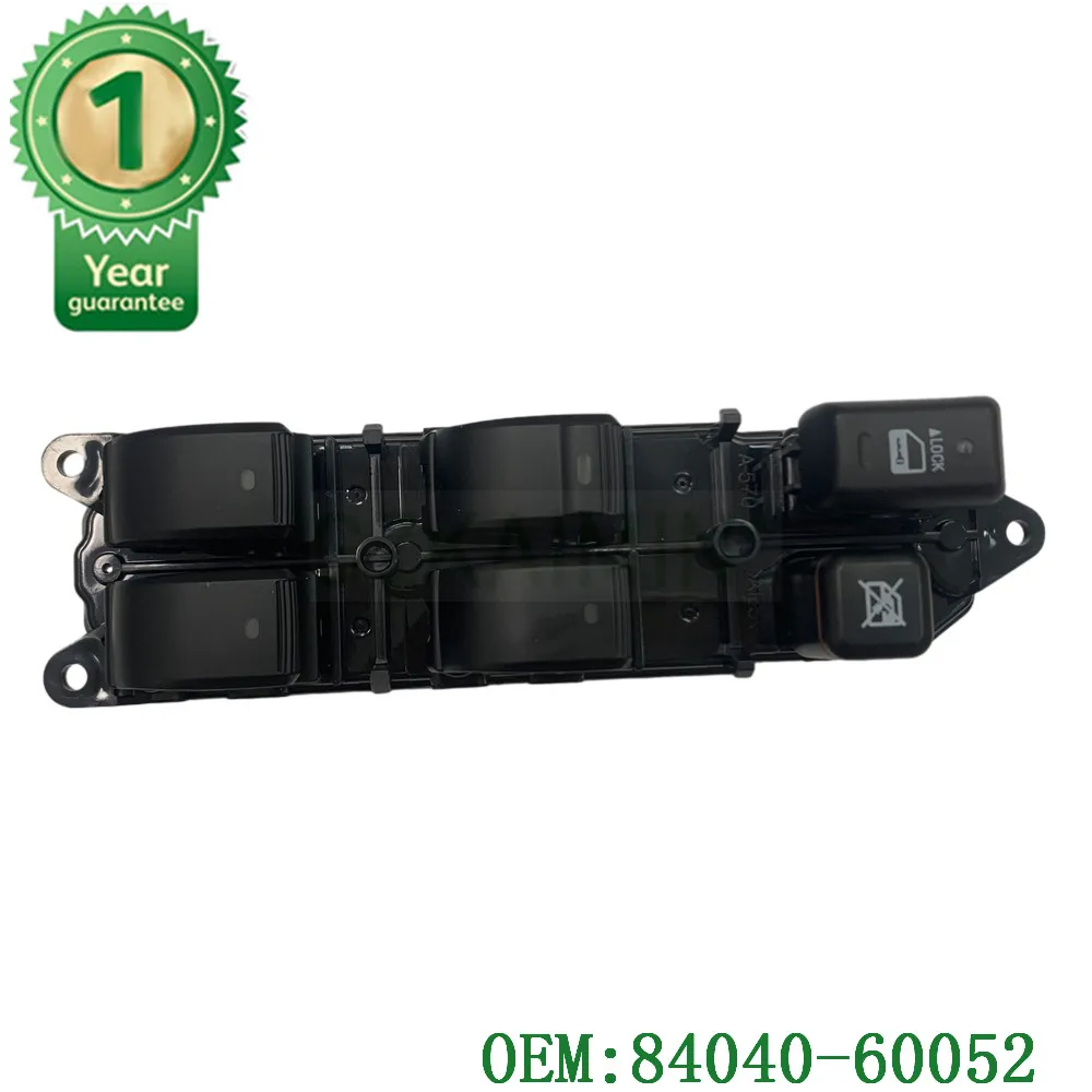 

OEM 84040-60052 84040-48140 84040-48080 Master Power Window Switch For 2003-2008 Lexus RX330 RX350 RX400