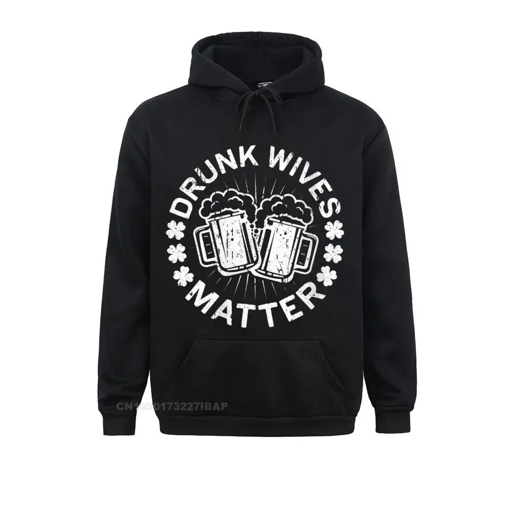 

Womens Drunk Wives Matter Hoodie Saint Patricks Day Shirt O-Neck Hoodie Latest Men Hoodies Design Sweatshirts Moto Biker Hoods