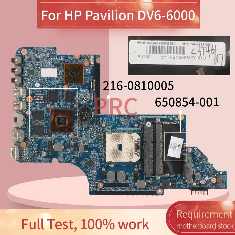 

650854-001 650854-501 For HP Pavilion DV6-6000 Notebook Mainboard 216-0810005 DDR3 Laptop Motherboard