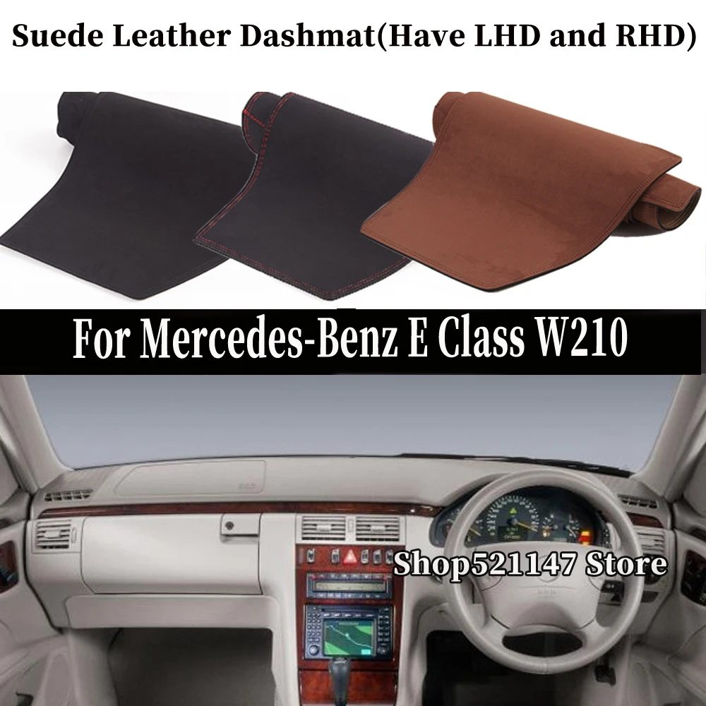 

Accessories Car-Styling Suede Leather Dashmat Dashboard Covers Dash For Mercedes-Benz E Class W210 S210 E280 E300 E400 1996-2003