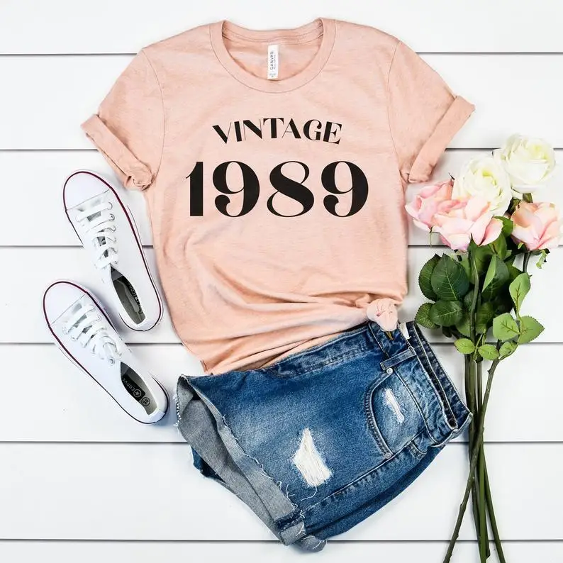 

Vintage 1989 Birthday Women Tshirt 33th Party Shirt Funny Graphic Cotton Short Sleeve Tees Plus Size O Neck Female Gift Clothing