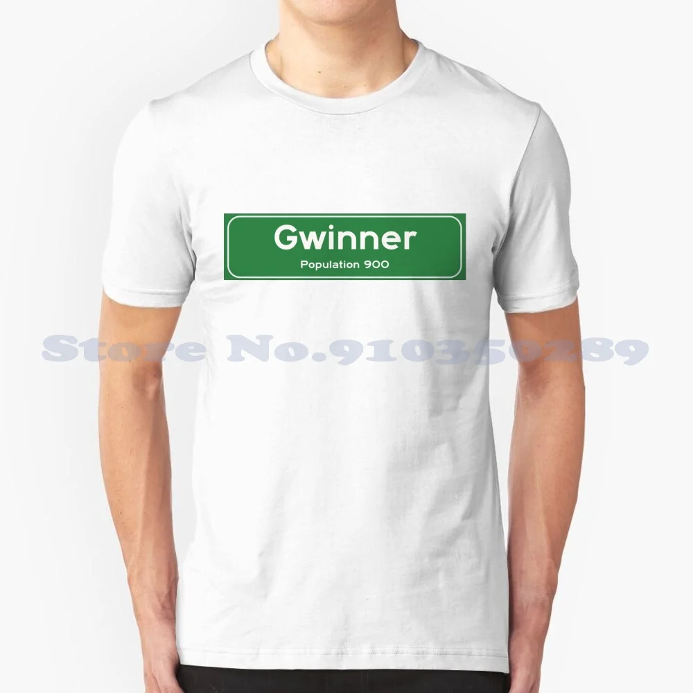 Gwinner North Dakota Sign 100% Cotton T-Shirt Gwinner North Dakota Road Sign Nd Small Town Coffee North Dakota Christmas Idea