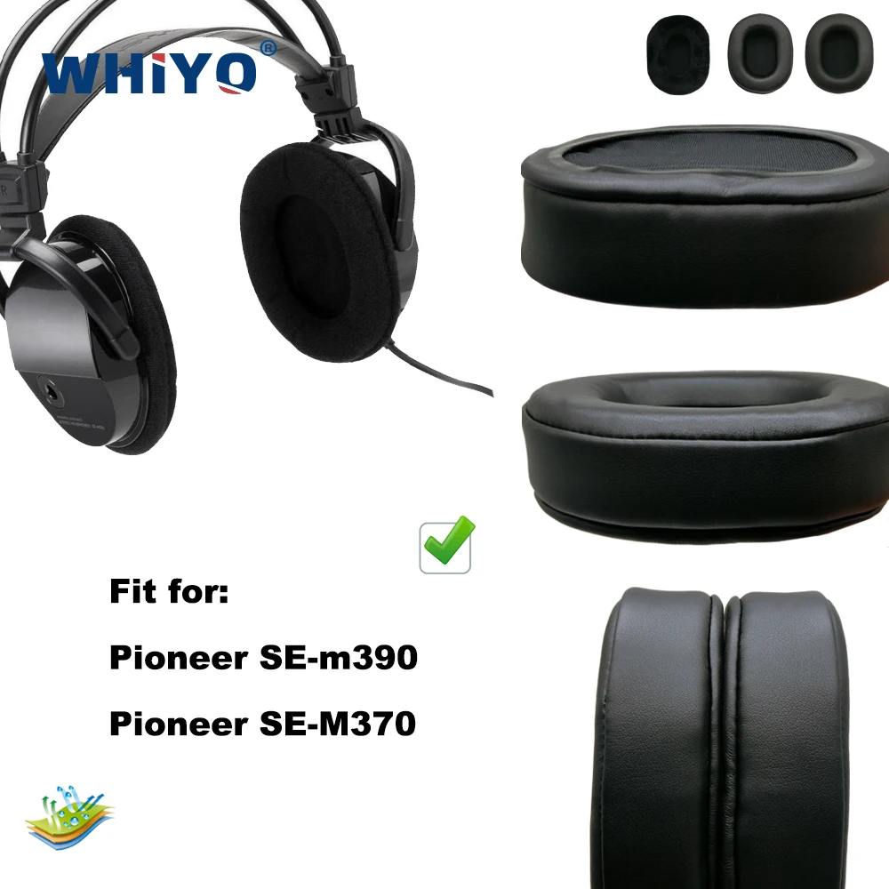 

Replacement Ear Pads for Pioneer SE-M390 SE-M370 SE M390 M370 Headset Parts Leather Cushion Velvet Earmuff Earphone Sleeve Cover