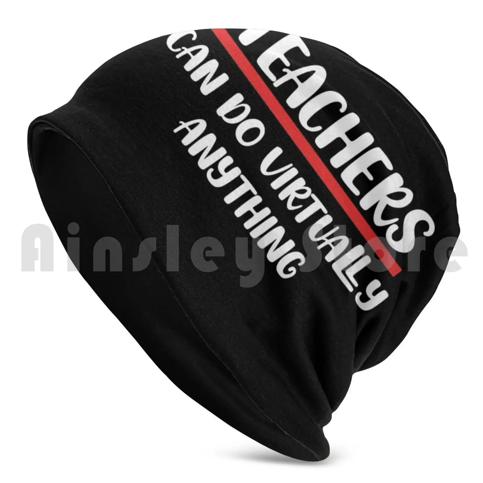 Teachers Can Do Virtually Anything Beanie Hedging Cap DIY Print Cushion Teachers Can Do Virtually Anything Virtually School