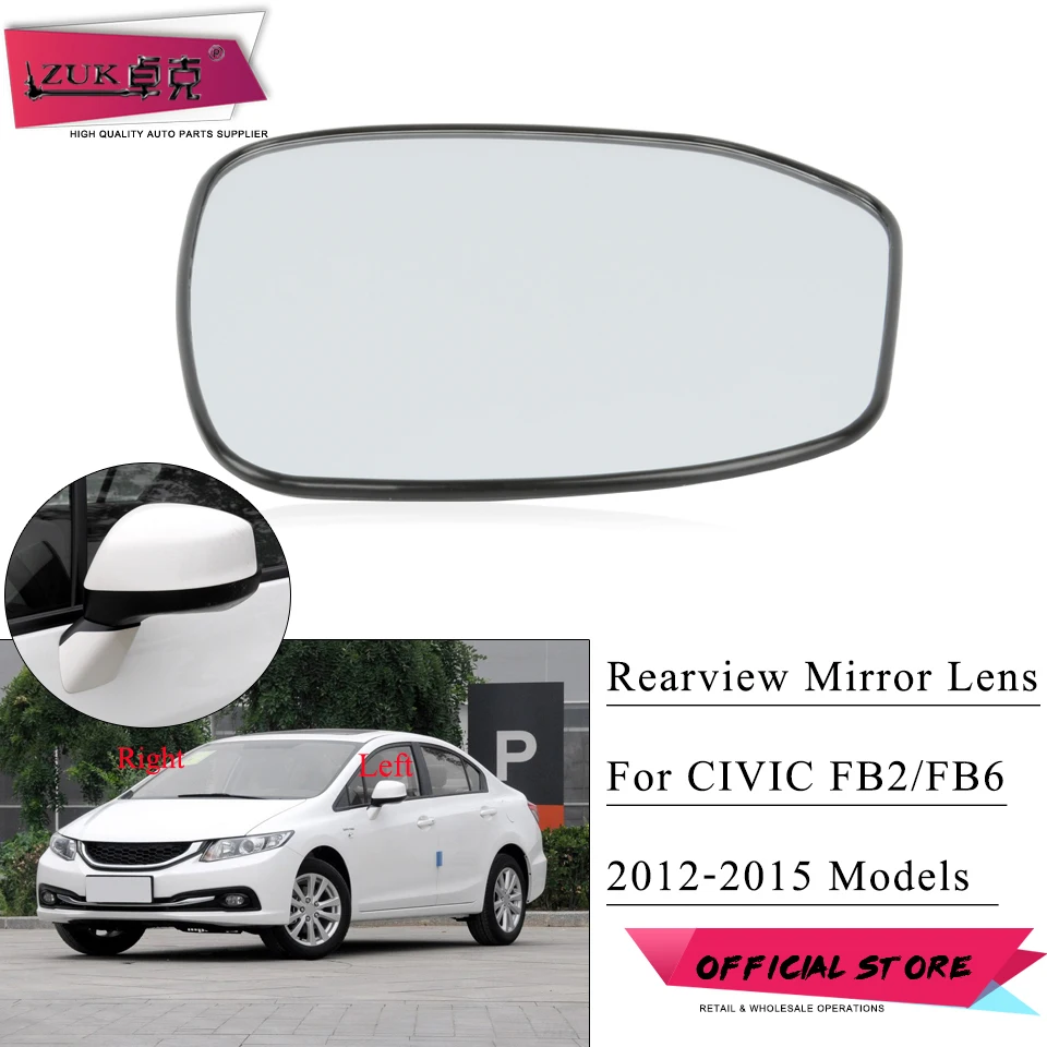 ZUK Rear View Mirror Glasses Outer Rearview Mirror Lens For HONDA CIVIC FB2 2012 2013 2014 2015 For 3-PINS Mirror Without Lamp