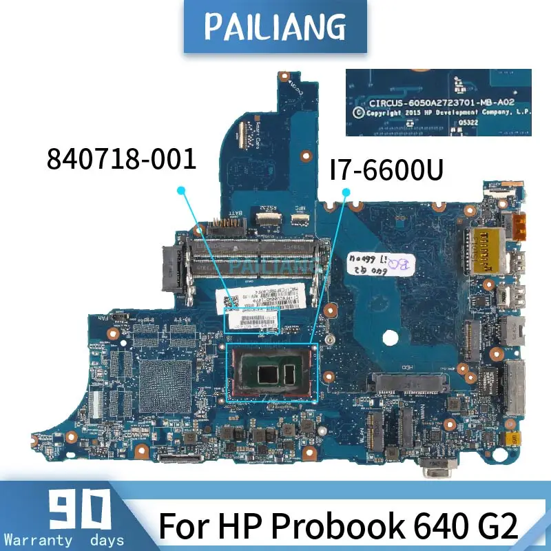 

For HP Probook 640 G2 Laptop Motherboard 6050A2723701 840718-001 SR2F1 I7-6600U Notebook Mainboard TESTED DDR3