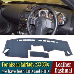 PU Leather Dashmat Dashboard Cover Mat Carpet Car-Styling accessories For nissan fairlady z33 350z 2002 2003 2004 2005 2008 RHD