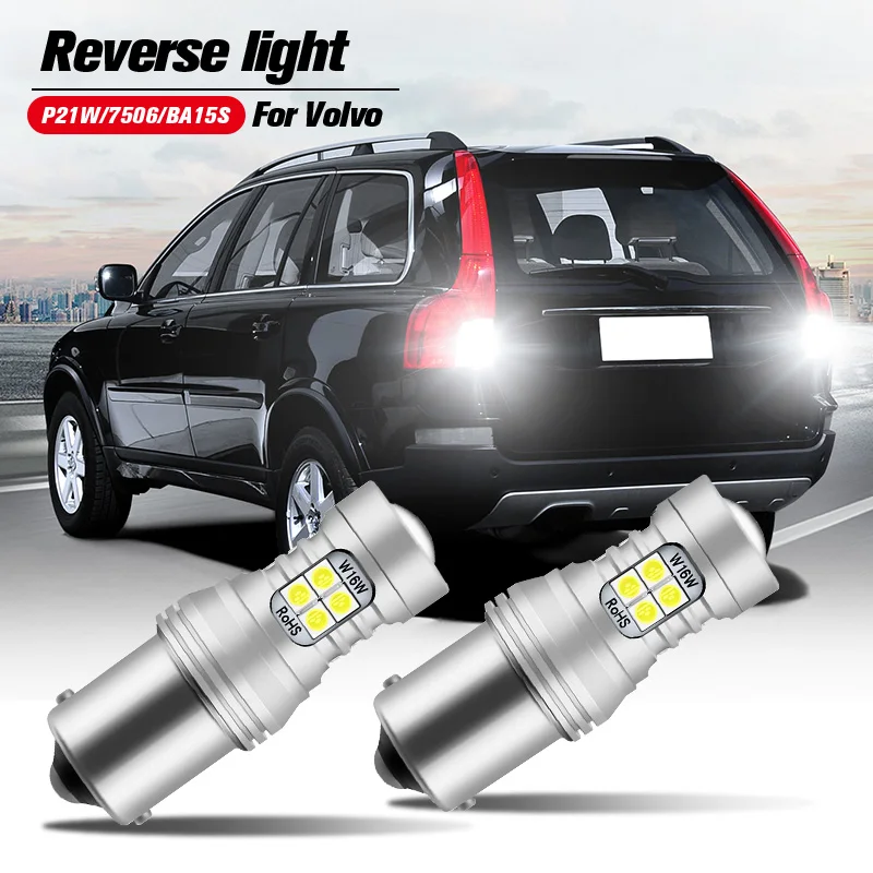 2X Backup Light P21W BA15S Canbus Auto Bulb For Volvo C70 S40 S70 S80 V40 V70 S60 XC70 XC90 V50 C30 XC60 V60 LED Car Accessories